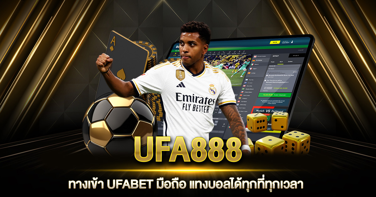 UFA888 ทางเข้า UFABET มือถือ